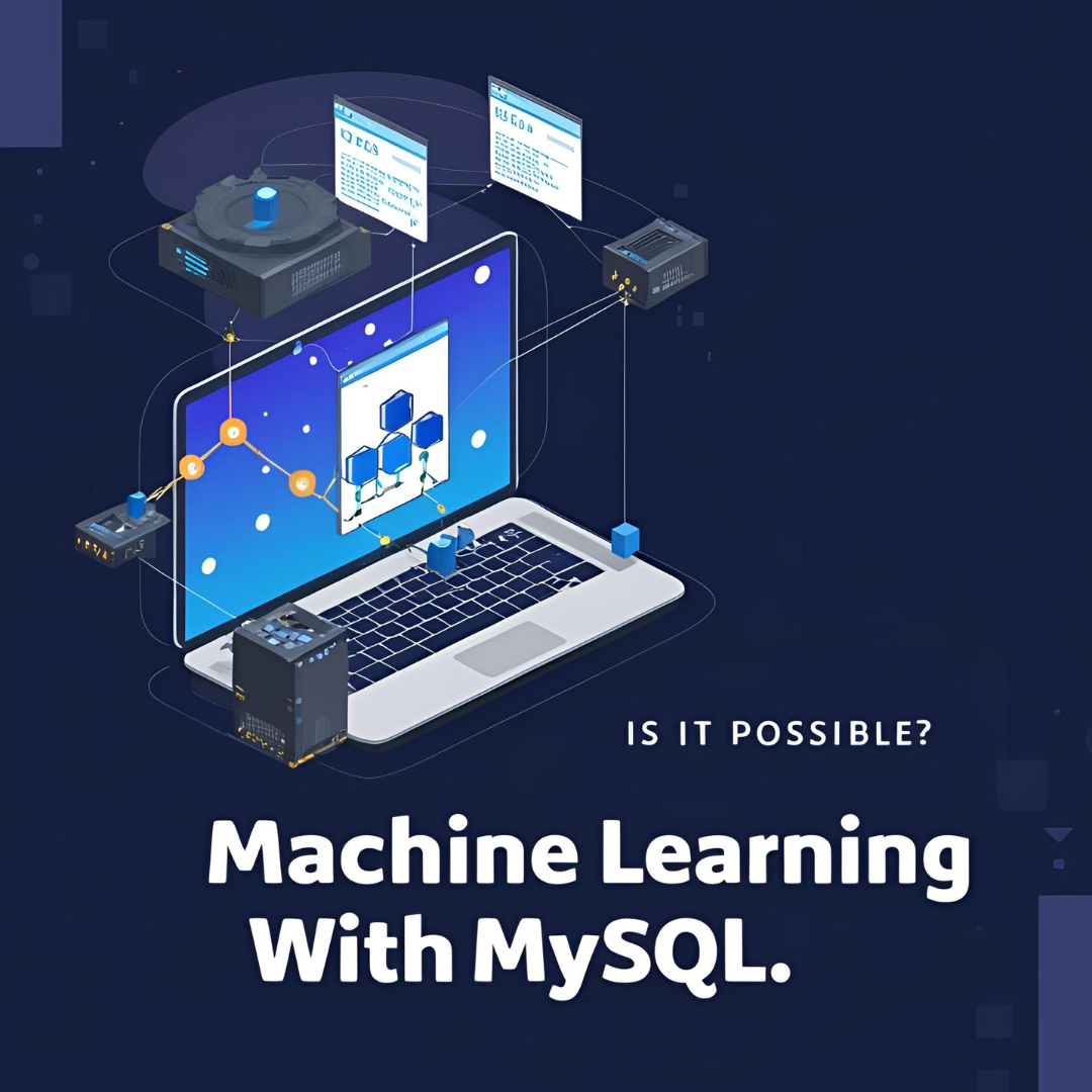 Machine Learning with MySQL: Is It Possible?